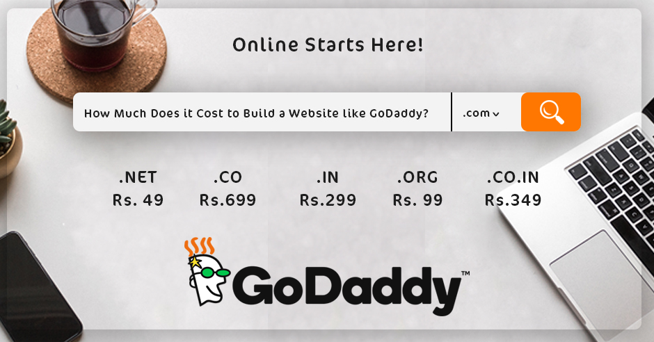 How Much Does it Cost to Build a Website like GoDaddy?