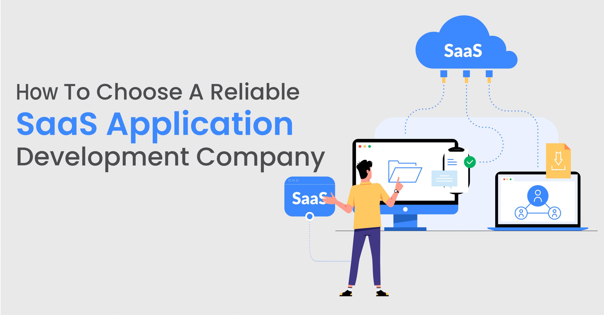 how-to-choose-a-reliable-saas-application-development-company